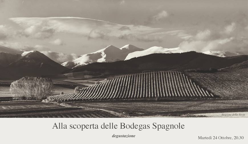 Roma, 24 ottobre – Alla scoperta delle Bodegas Spagnole