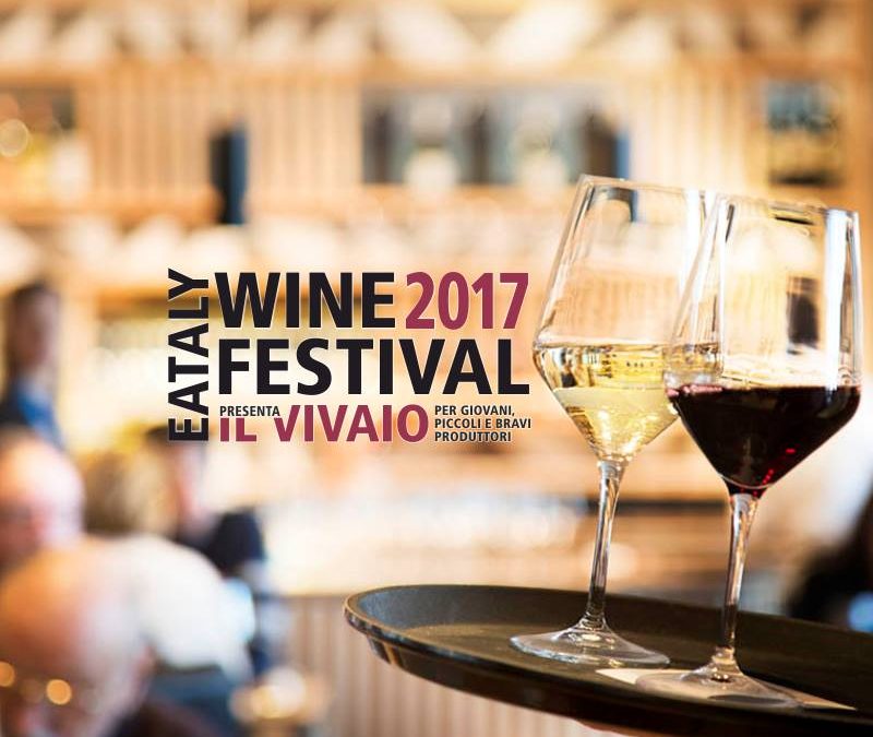 Roma, 10 e 11 novembre – Eataly Wine Festival