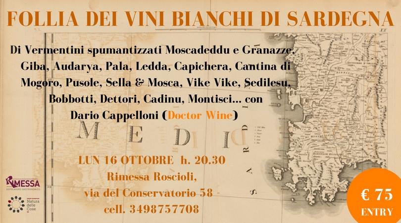 Roma, 16 ottobre – Follia dei vini bianchi di Sardegna
