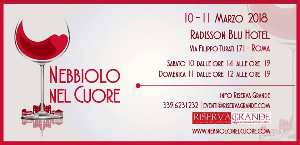 Roma, 10 e 11 marzo – Nebbiolo nel Cuore