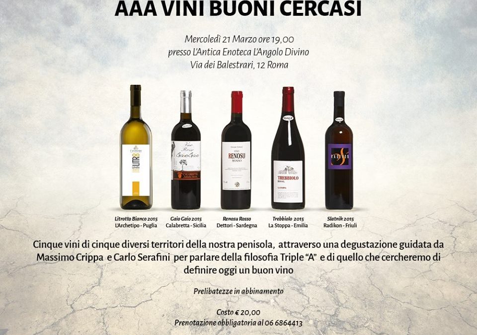 Roma, 21 marzo – AAA vino buono cercasi