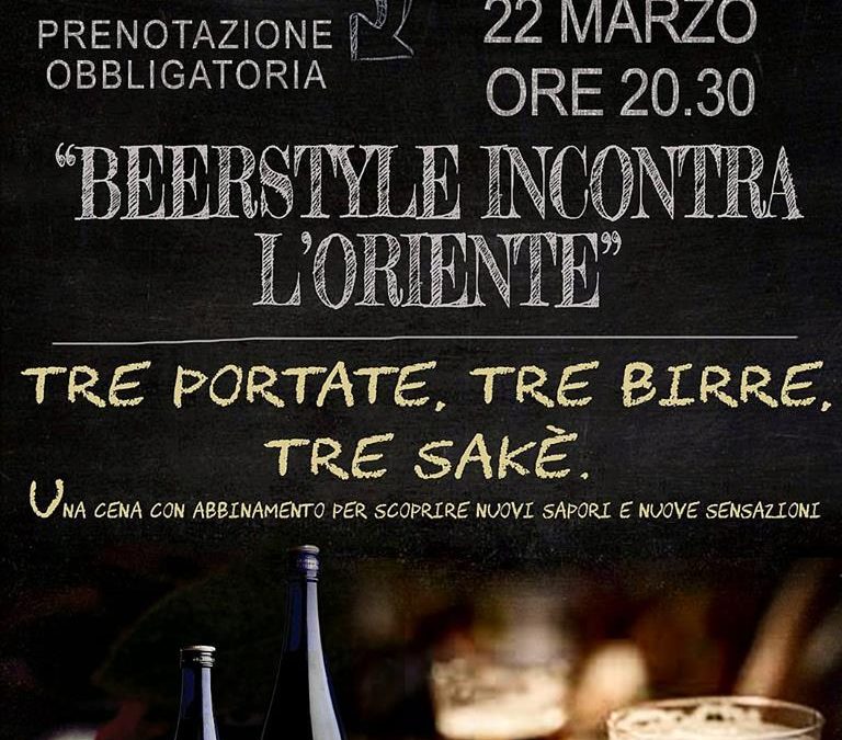 Roma, 22 marzo – Beerstyle incontra l’Oriente