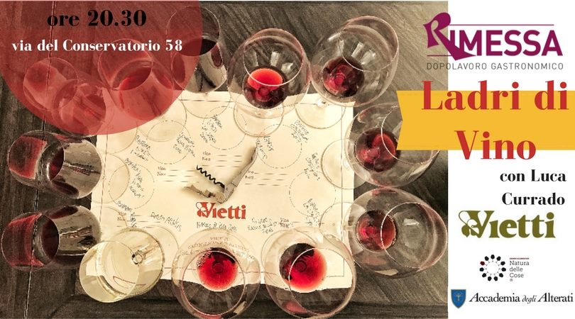 Roma, 14 maggio – Ladri di Vino con Luca Currado Vietti