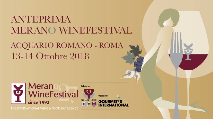 Roma, 13 e 14 ottobre – Anteprima Merano WineFestival Roma