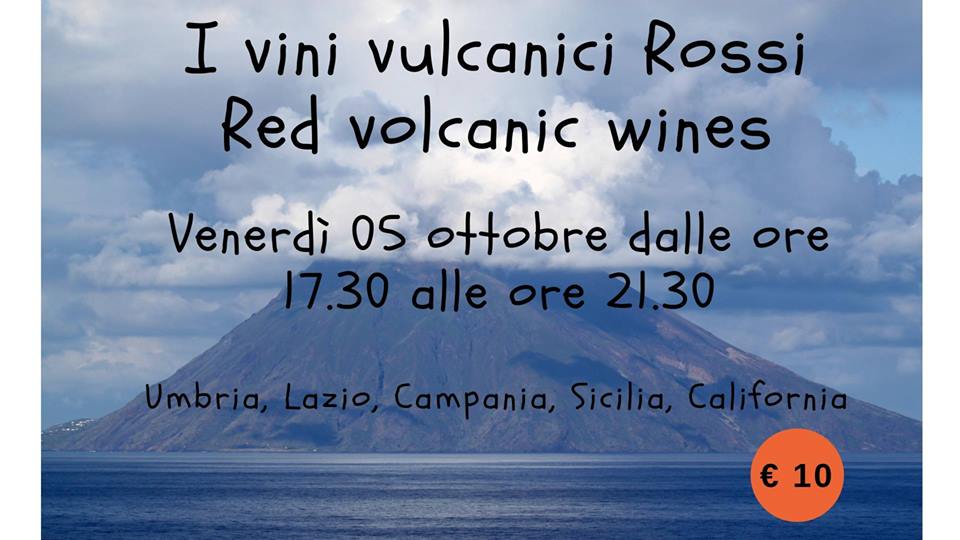 Roma, 5 ottobre – Vini vulcanici rossi