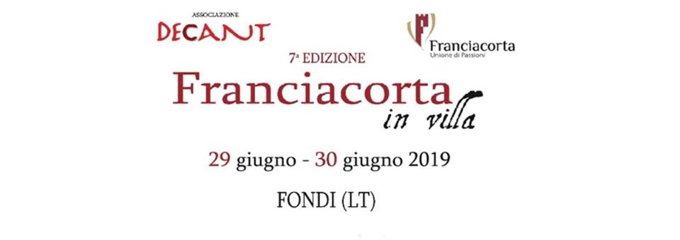 Fondi (Lt), 29 e 30 giugno – Franciacorta in Villa