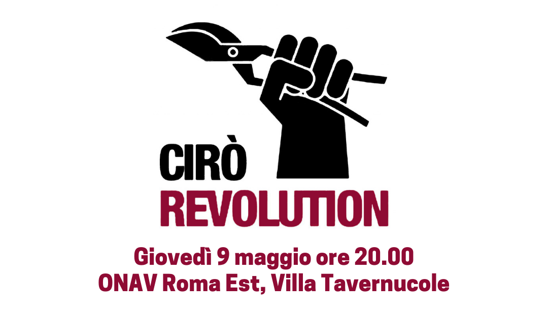 Roma, 9 maggio – Cirò Revolution