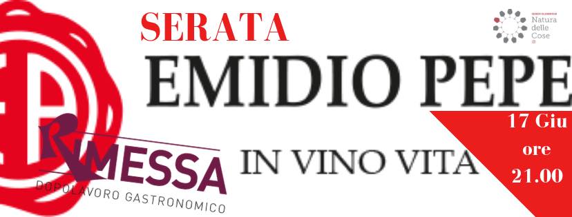 Roma, 17 giugno – Serata Emidio Pepe