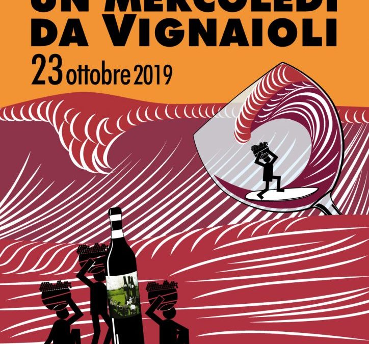 Luoghi vari, 23 ottobre – Un mercoledì da vignaioli