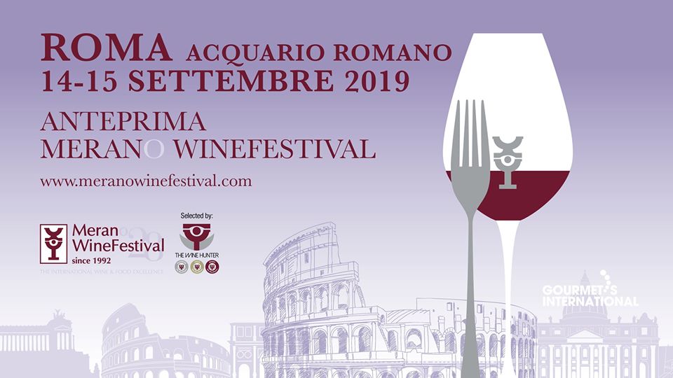 Roma, 14 e 15 settembre – Anteprima Merano Wine Festival
