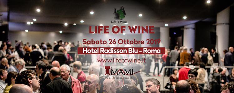 Roma, 26 ottobre – Life of Wine