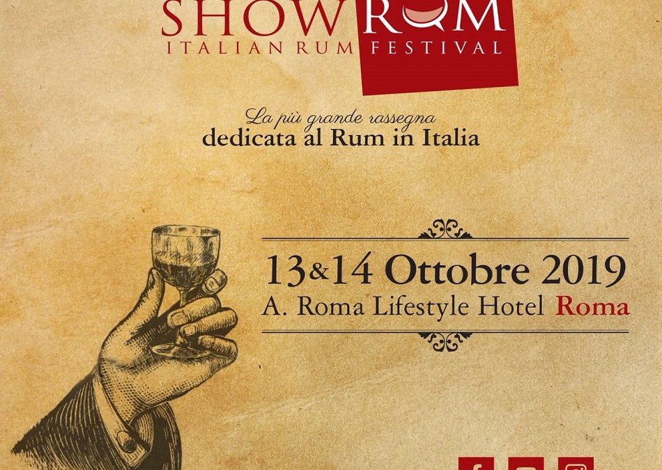 Roma, 13 e 14 ottobre – ShowRum 2019