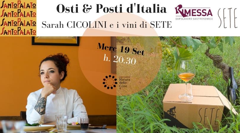 Roma, 19 settembre – Osti & Posti d’Italia: Sarah Cicolini e i vini di SETE